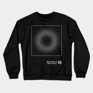 Space Song / Minimal Graphic Artwork Design Crewneck Sweatshirt